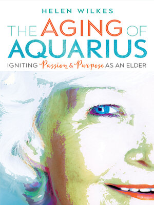 The Aging of Aquarius - ebook